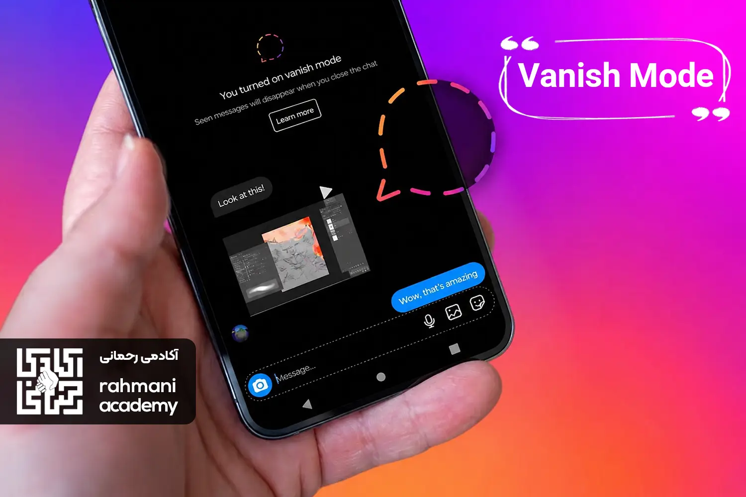 چطور در اینستاگرام از چت مخفی استفاده کنیم؟ آموزش استفاده از Vanish Mode